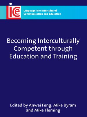 cover image of Becoming Interculturally Competent through Education and Training